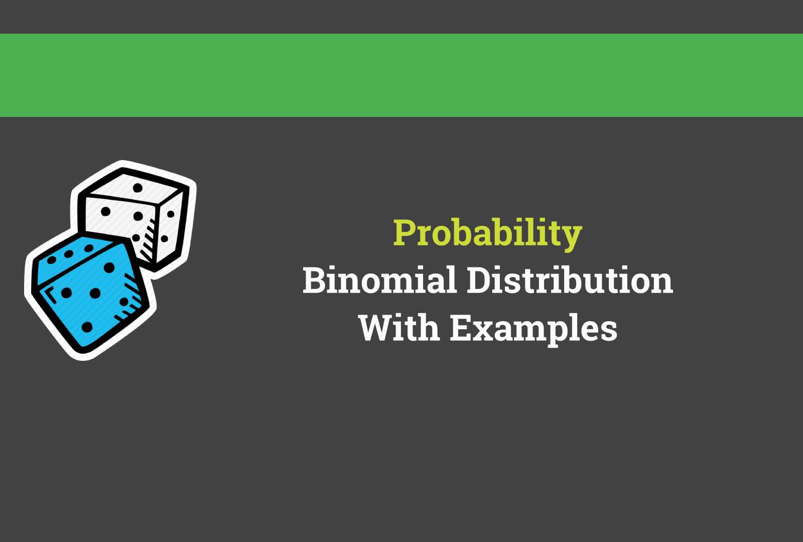 Binomial Distribution Math Examples