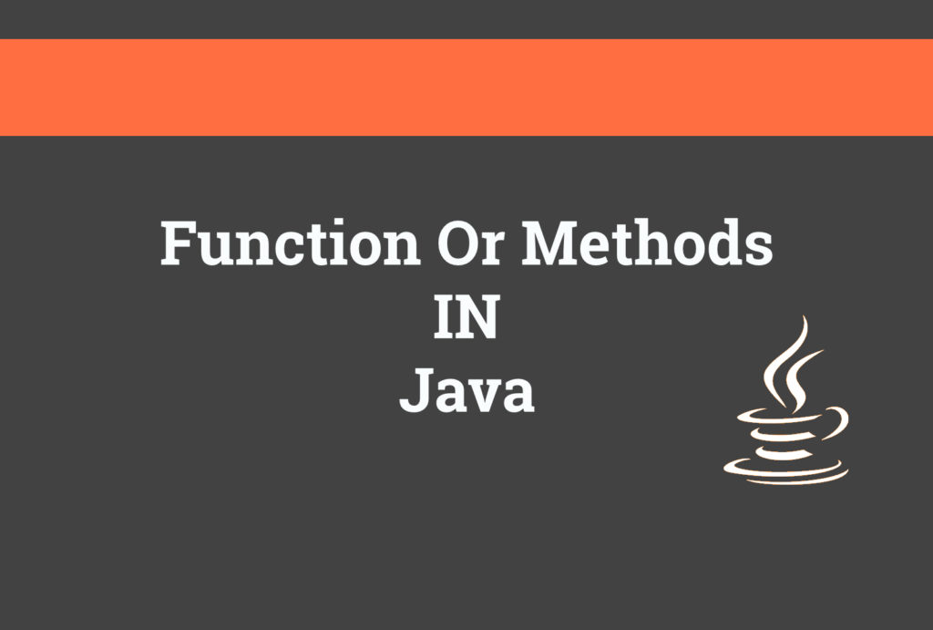 37 Points to Master Functions or Methods in Java - Livedu